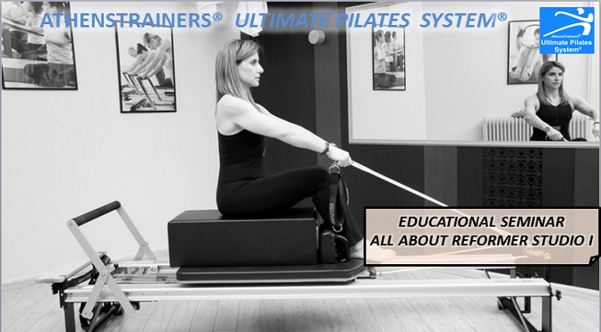 Educational Seminar All About Reformer (Studio I) - AthensTrainers®